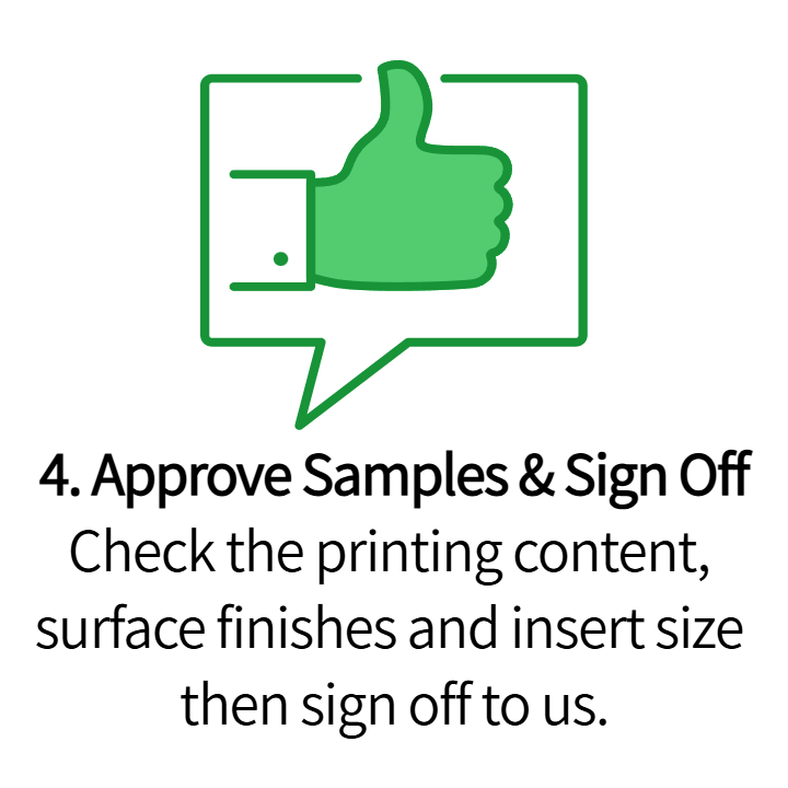 Approve Samples & Sign off